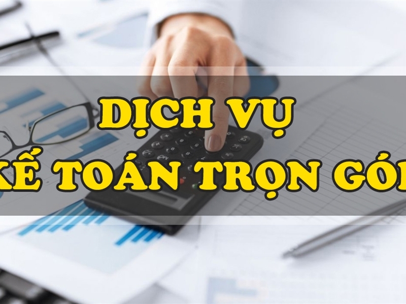 Bảng giá dịch vụ kế toán trọn gói