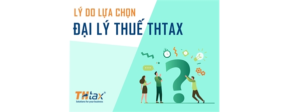 Những lý do doanh nghiệp lựa chọn THtax