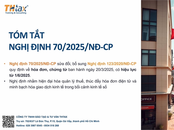Tóm tắt Nghị định 70/2025/NĐ-CP: Sửa đổi, bổ sung quy định về hóa đơn, chứng từ được ban hành ngày: 20/3/2025 | Hiệu lực: 1/6/2025 